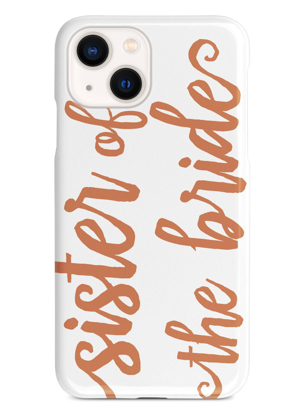 Sister of the Bride - Orange Case