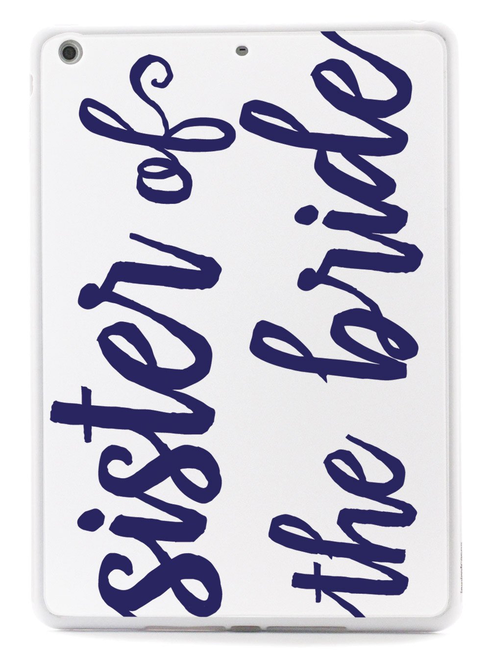 Sister of the Bride - Navy Blue Case