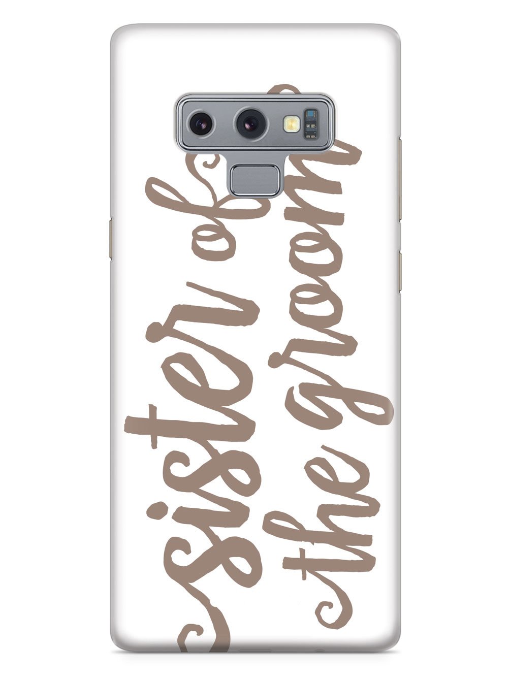 Sister of the Groom - Brown Neutral Case