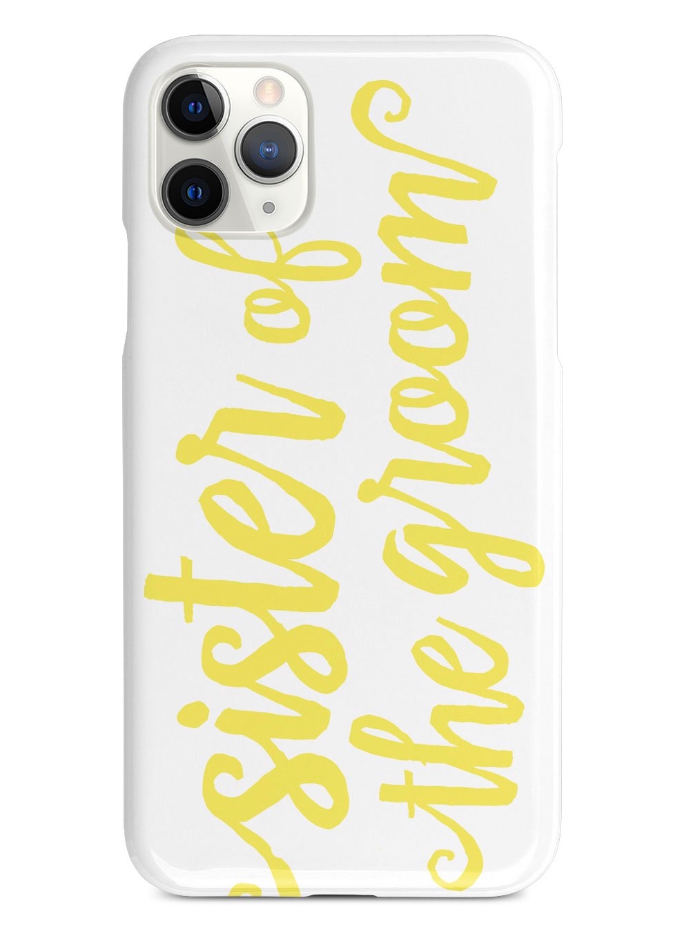 Sister of the Groom - Yellow Case
