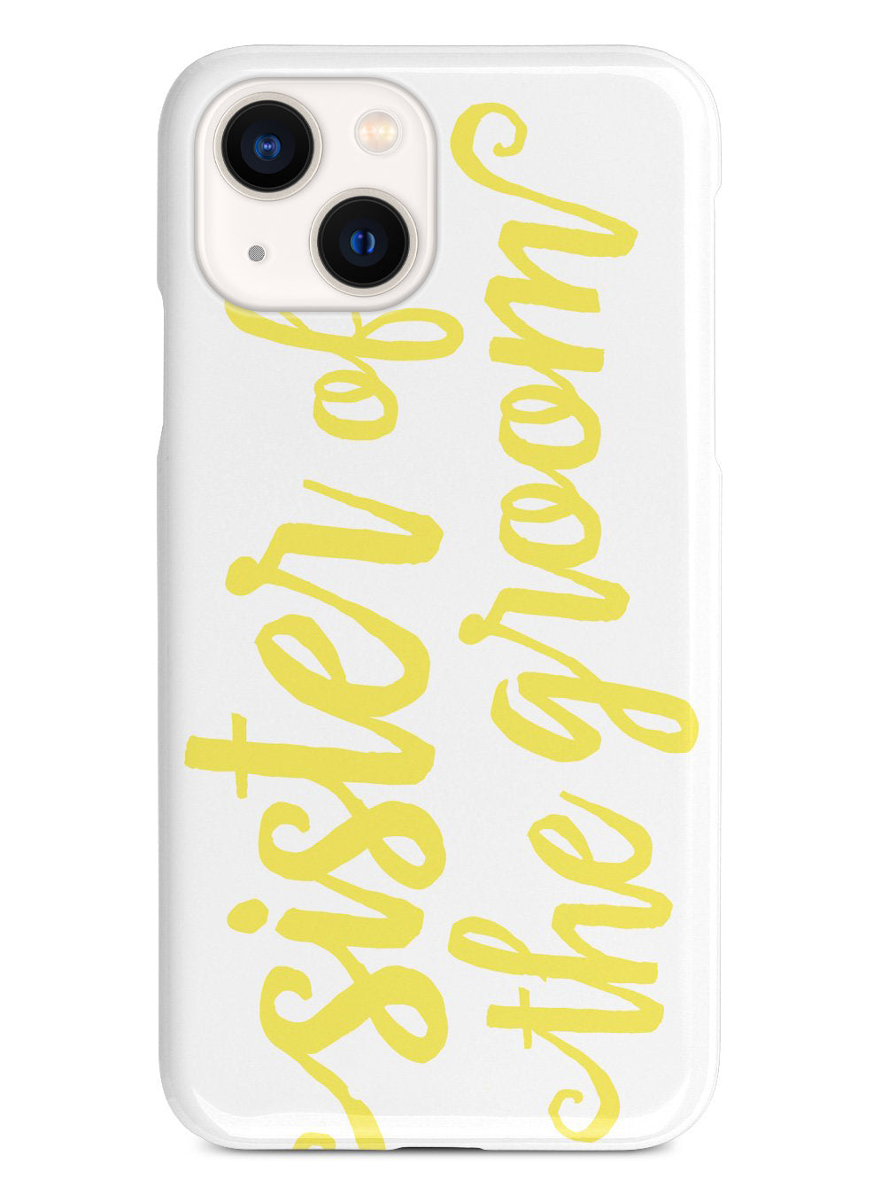 Sister of the Groom - Yellow Case