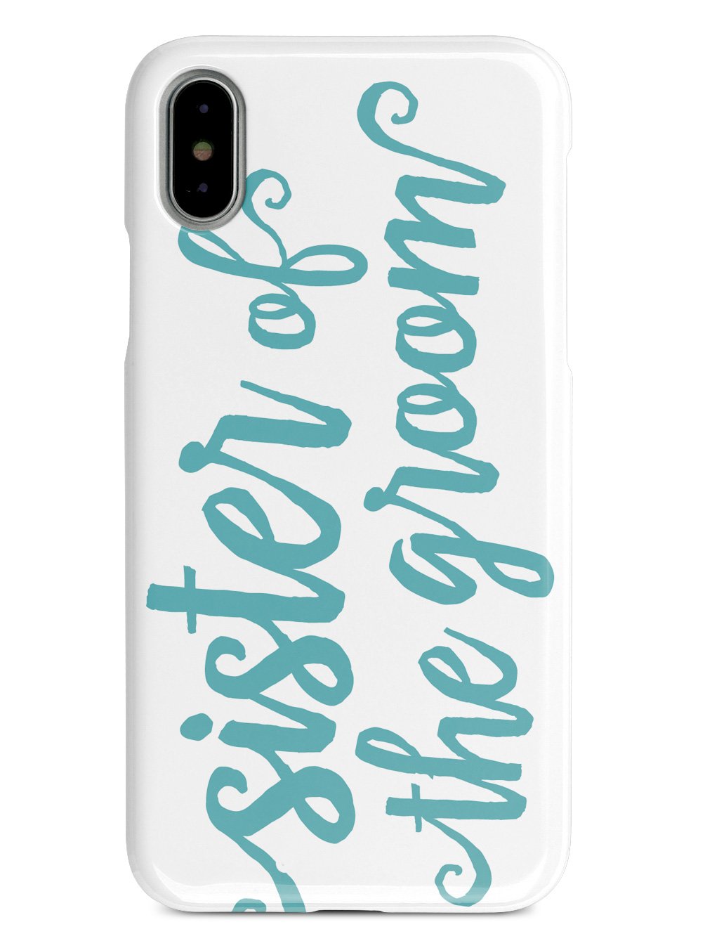 Sister of the Groom - Teal Case