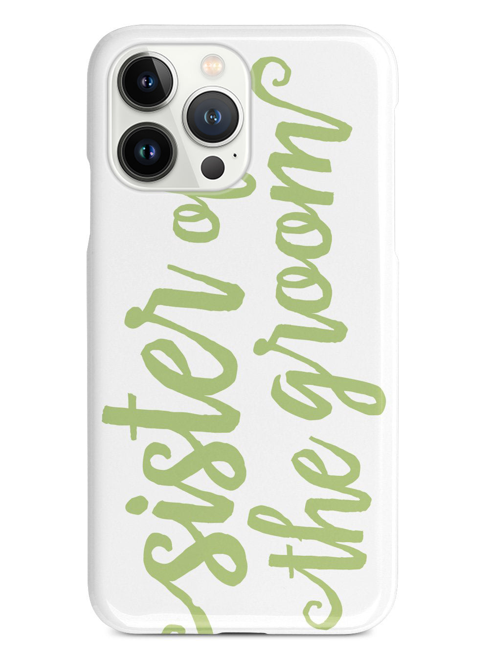 Sister of the Groom - Sage Green Case