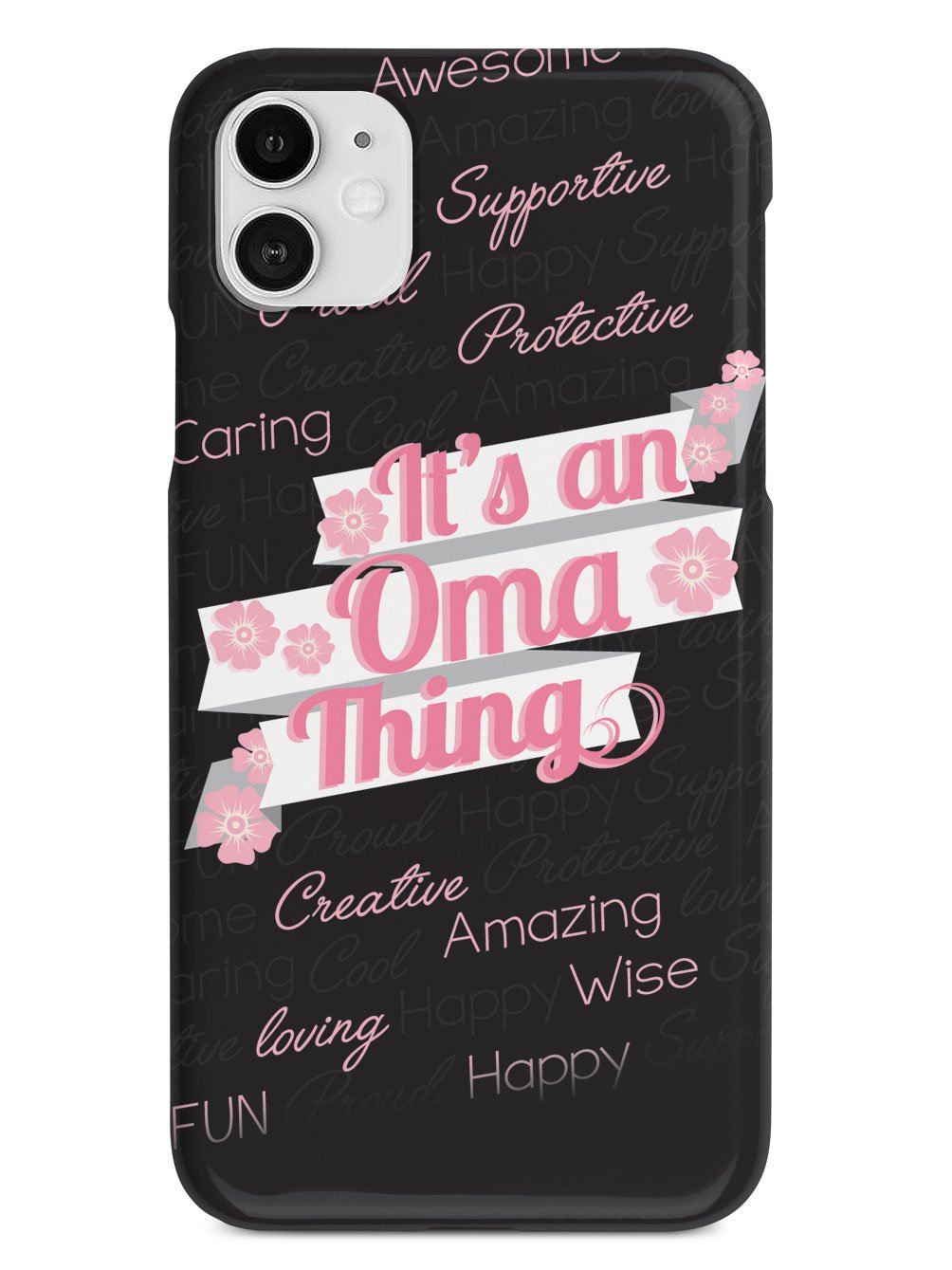 It's an Oma Thing (Pink) Case