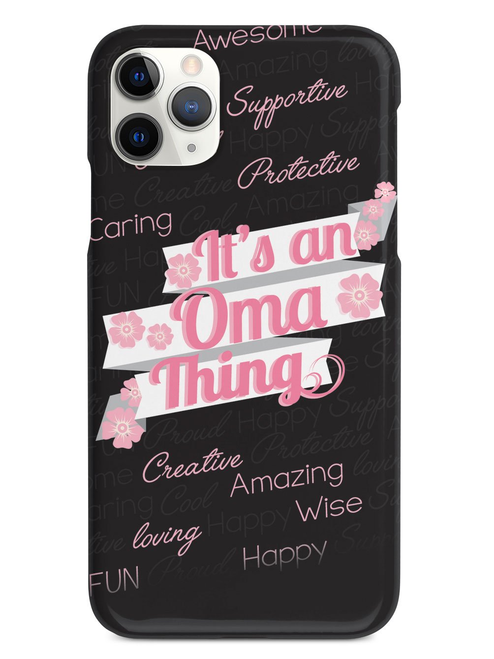 It's an Oma Thing (Pink) Case