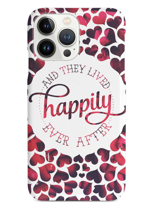 And They Lived Happily Ever After - Love Case