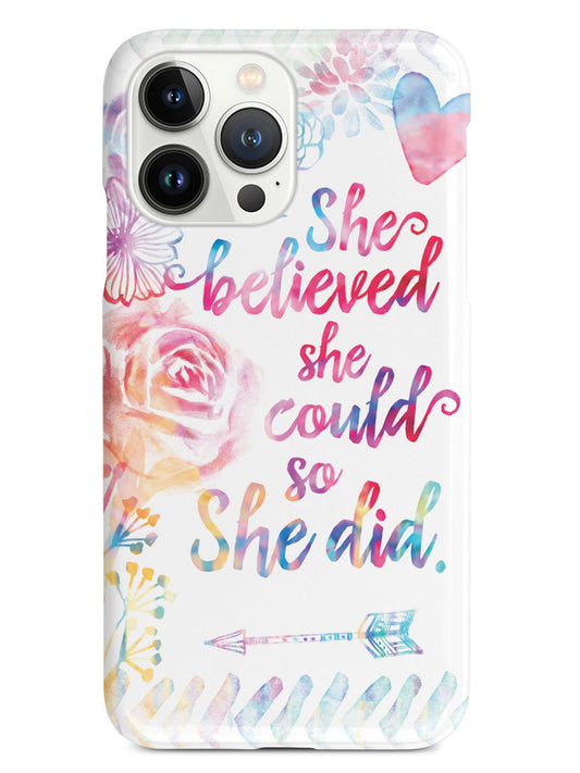 So She Did - White Case