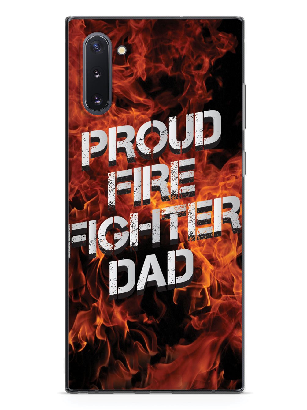 Proud Firefighter Dad - Flame Case