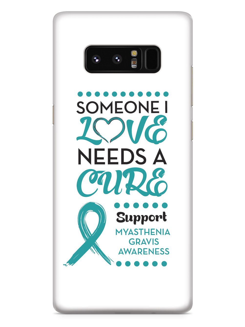 Myasthenia Gravis Awareness - Someone I Love Case