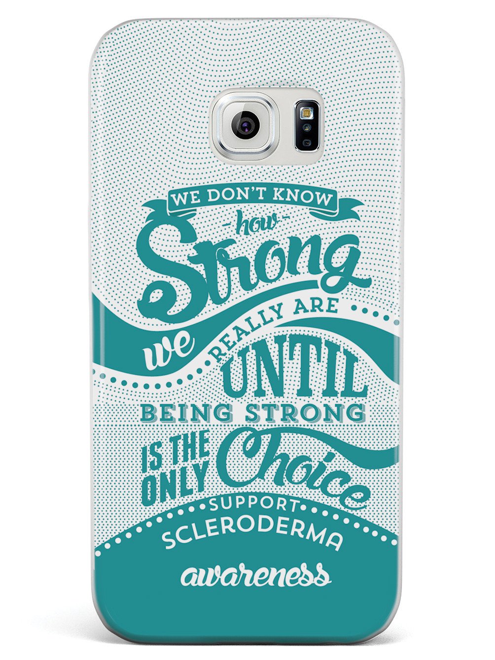Scleroderma Awareness - How Strong Case