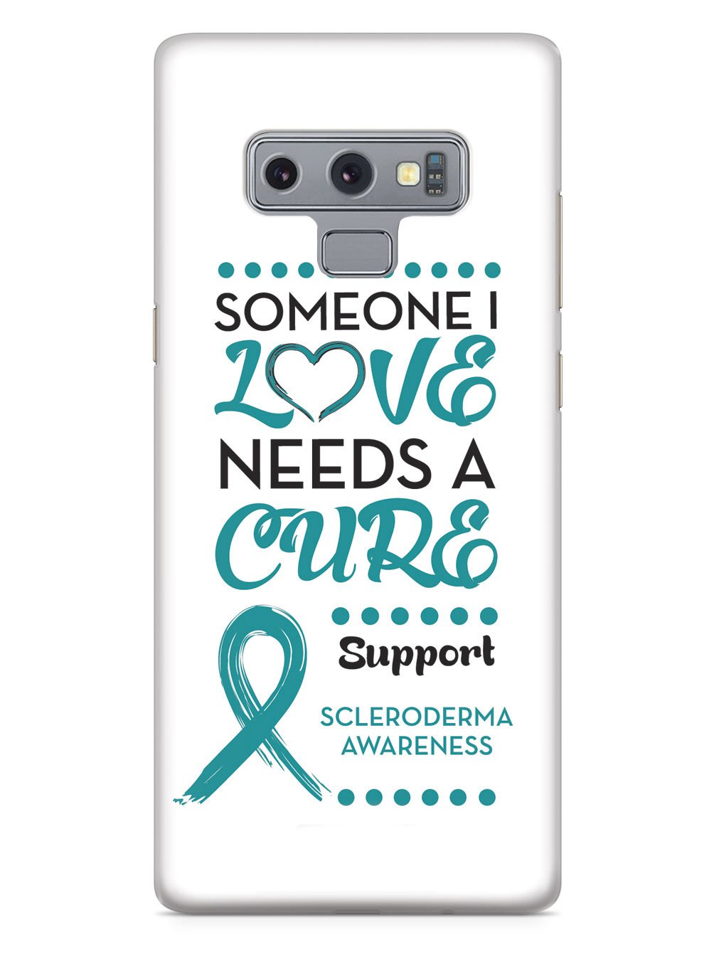 Scleroderma Awareness - Someone I Love Case