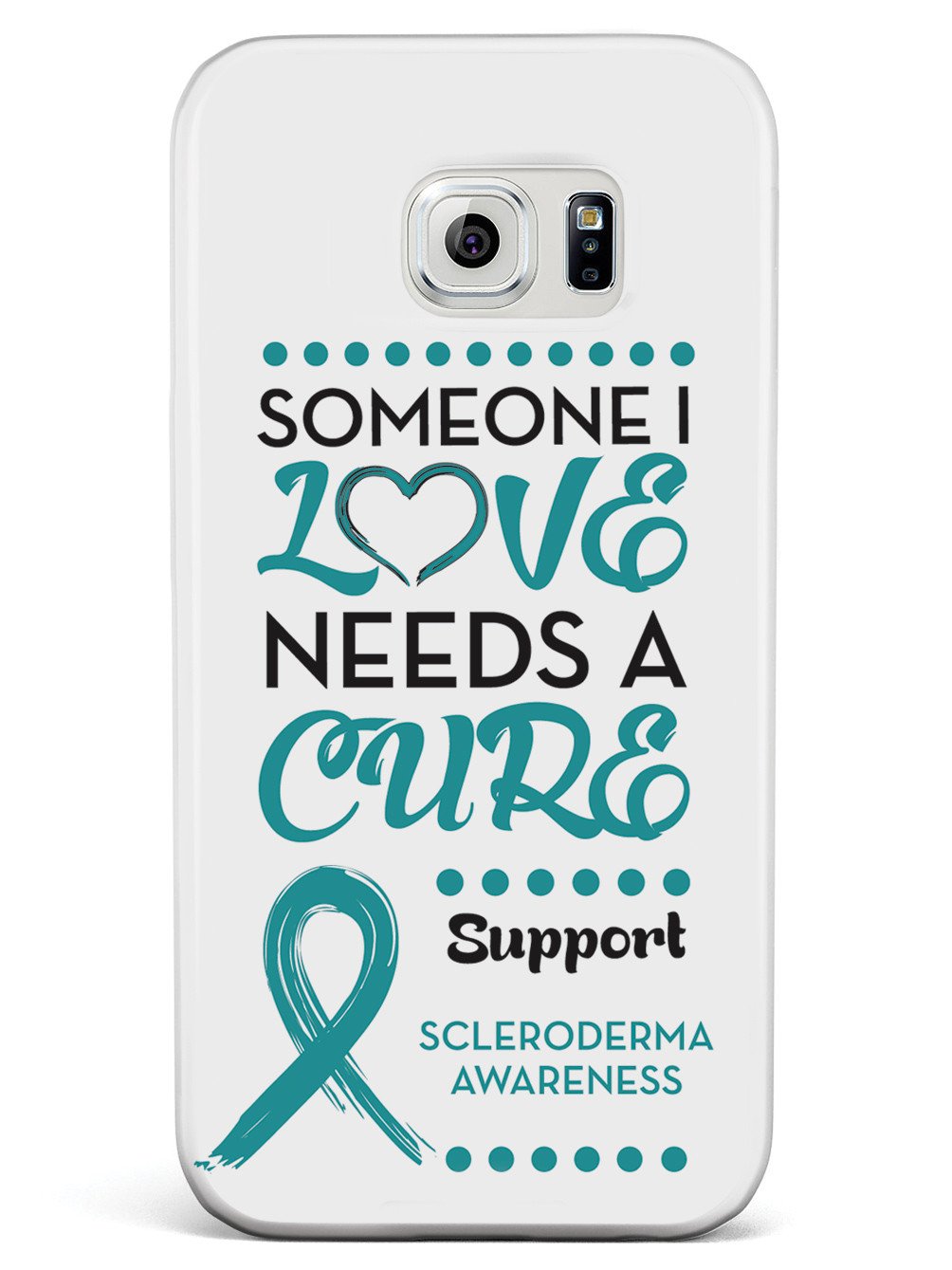 Scleroderma Awareness - Someone I Love Case