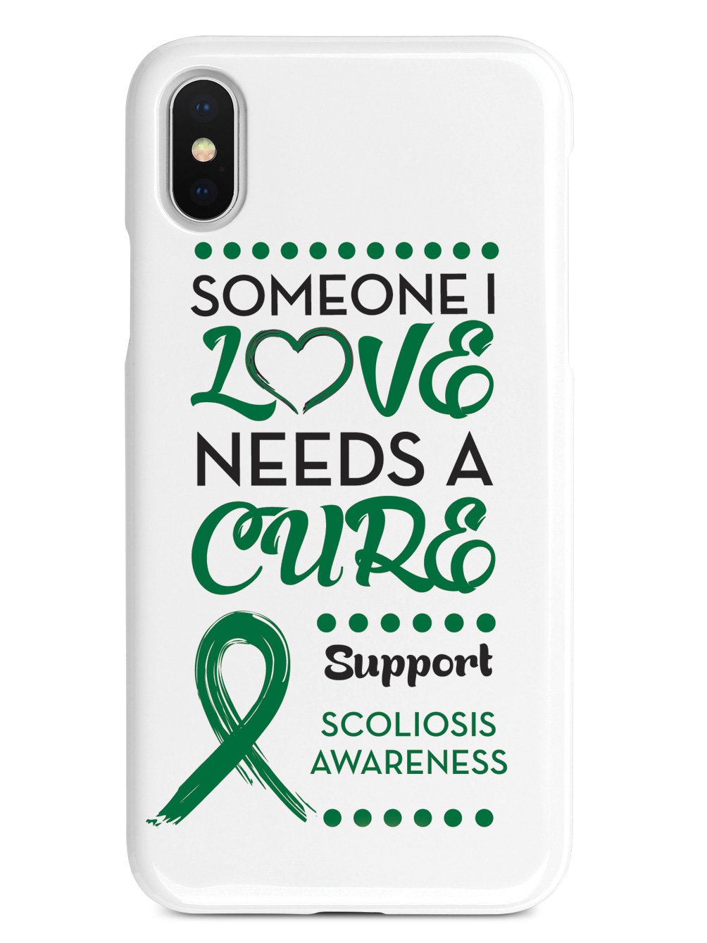 Scoliosis Awareness - Someone I Love Case