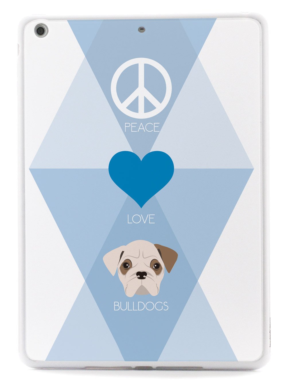 Peace, Love & Bulldogs Case