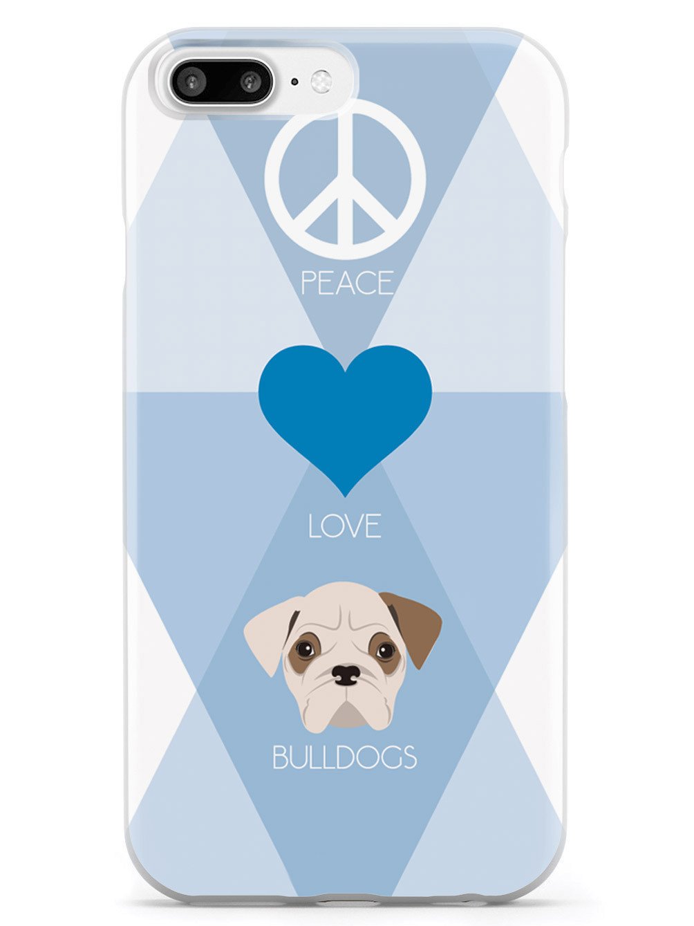 Peace, Love & Bulldogs Case