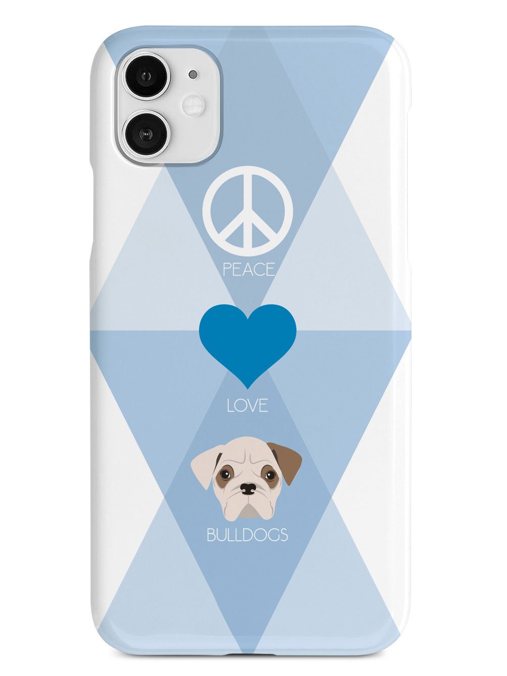 Peace, Love & Bulldogs Case