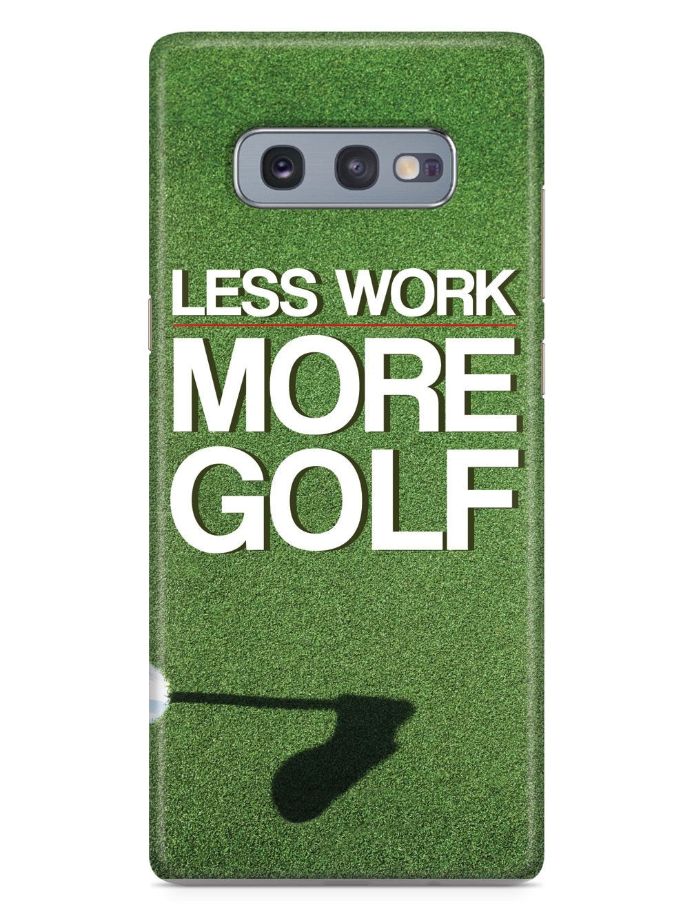 Less Work, More Golf Case