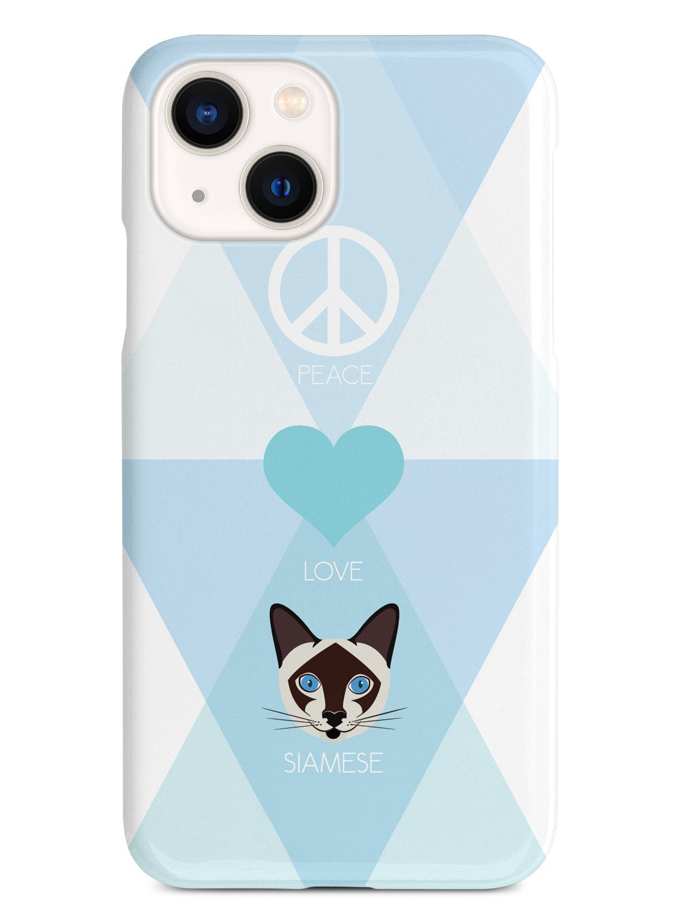Peace, Love & Siamese Cats Case