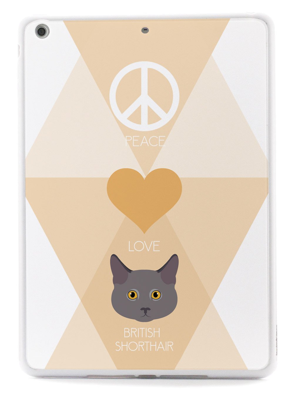 Peace, Love & British Shorthair Cats Case