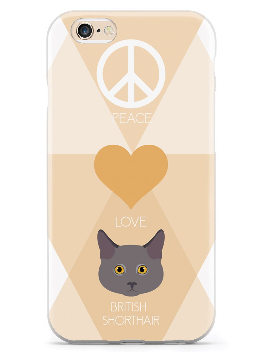 Peace, Love & British Shorthair Cats Case