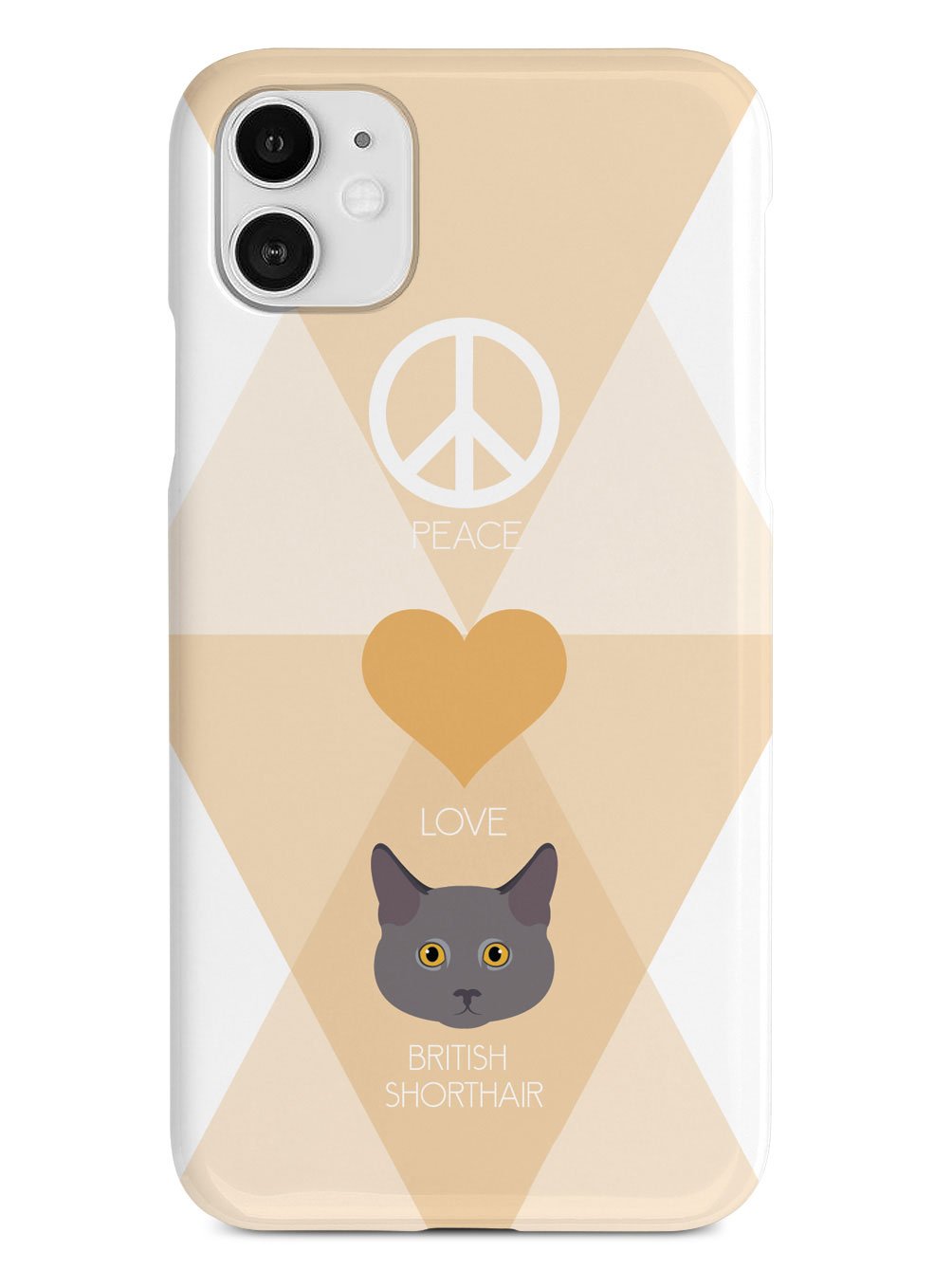 Peace, Love & British Shorthair Cats Case