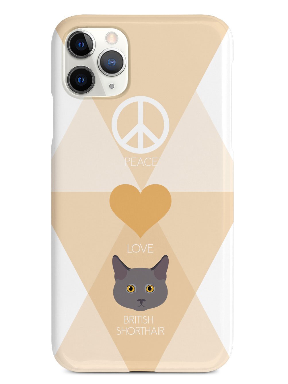 Peace, Love & British Shorthair Cats Case