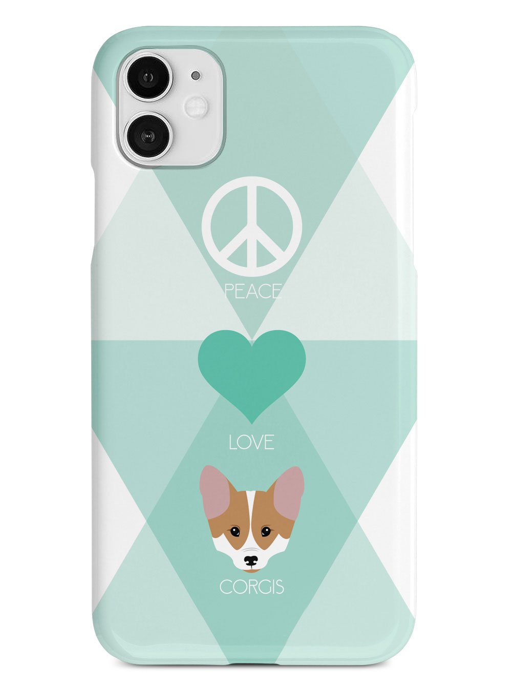 Peace, Love & Corgis Case