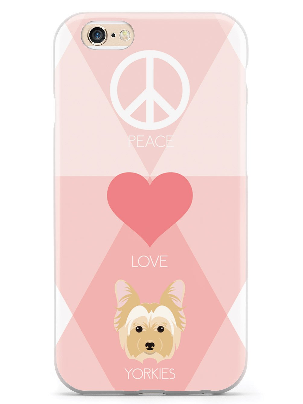 Peace, Love & Yorkies Case