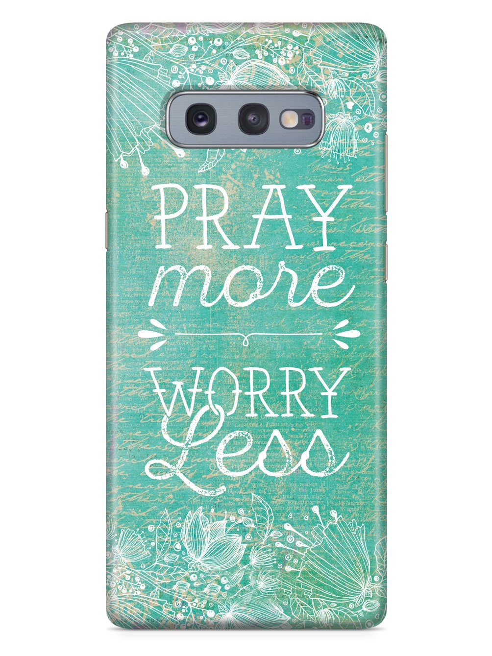 Pray More, Worry Less Case