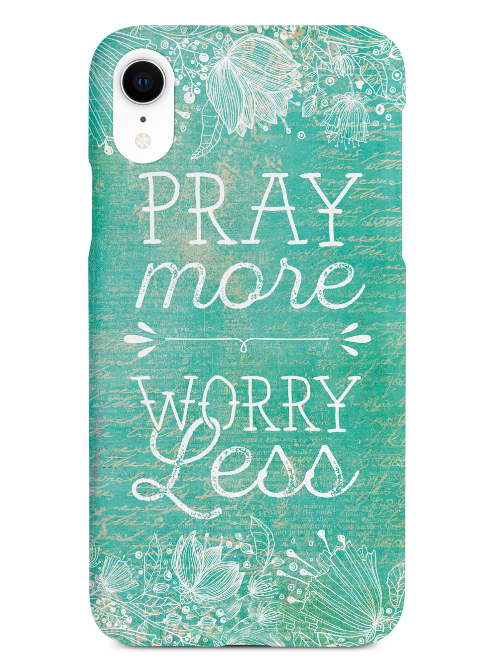 Pray More, Worry Less Case
