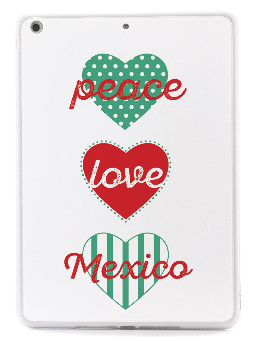 Peace Love Mexico Case