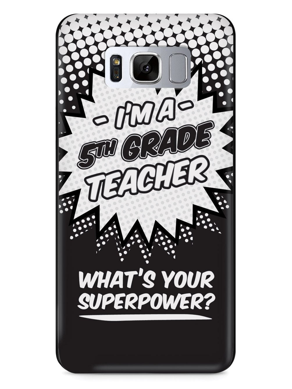 5th Grade Teacher - What's Your Superpower? Case