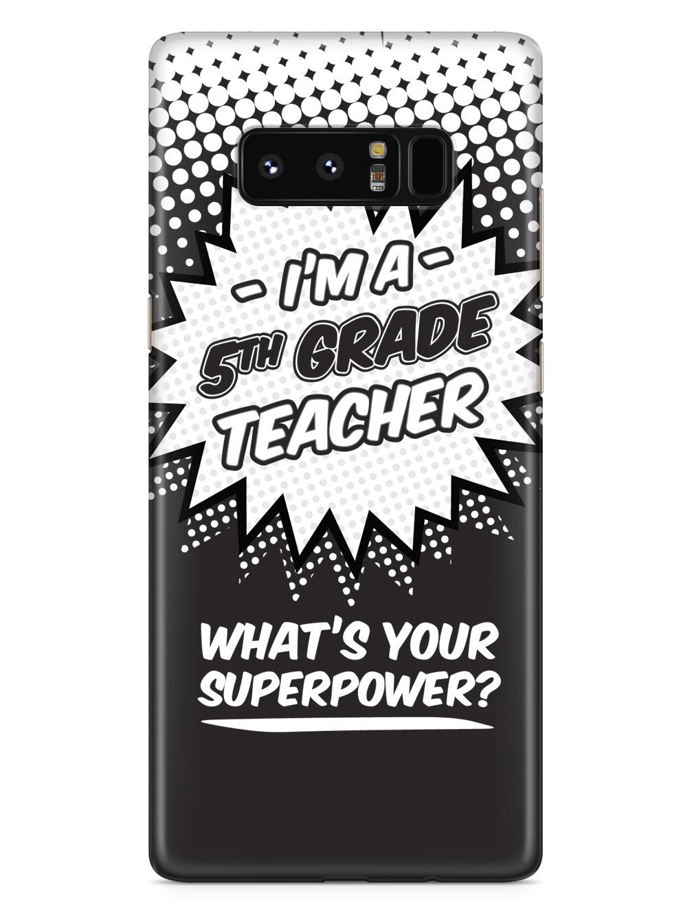 5th Grade Teacher - What's Your Superpower? Case