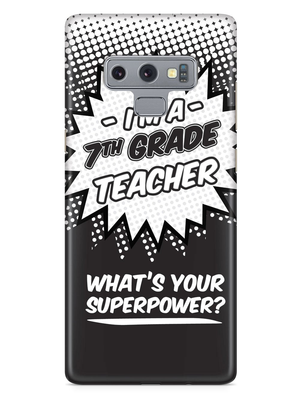 7th Grade Teacher - What's Your Superpower? Case