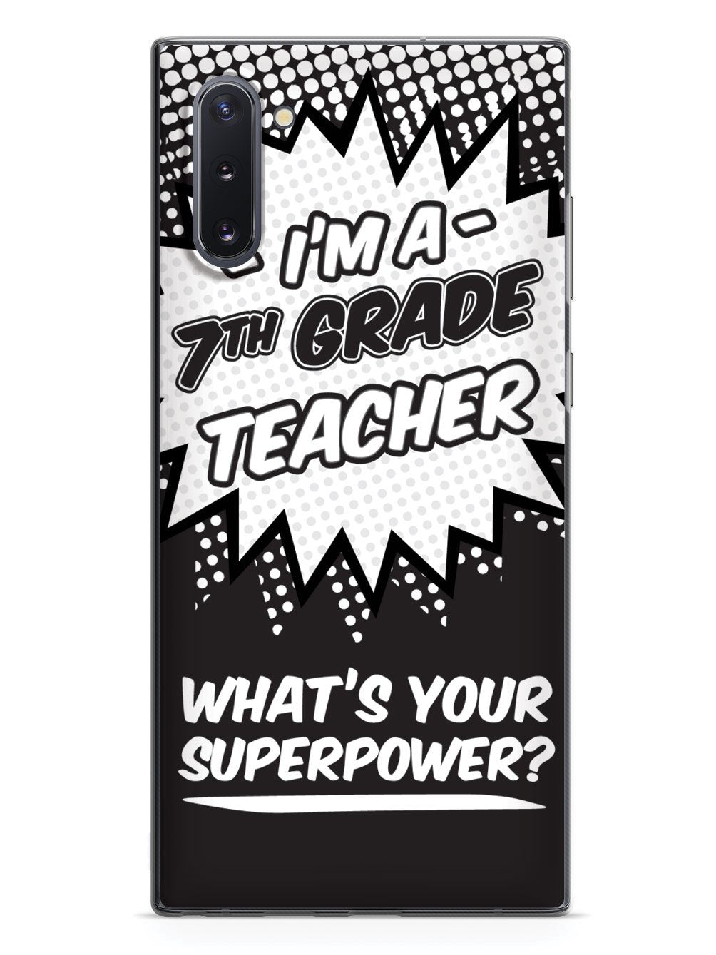 7th Grade Teacher - What's Your Superpower? Case