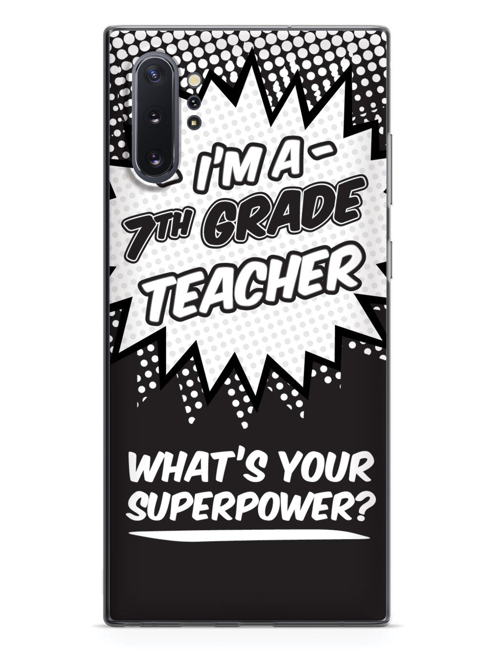 7th Grade Teacher - What's Your Superpower? Case