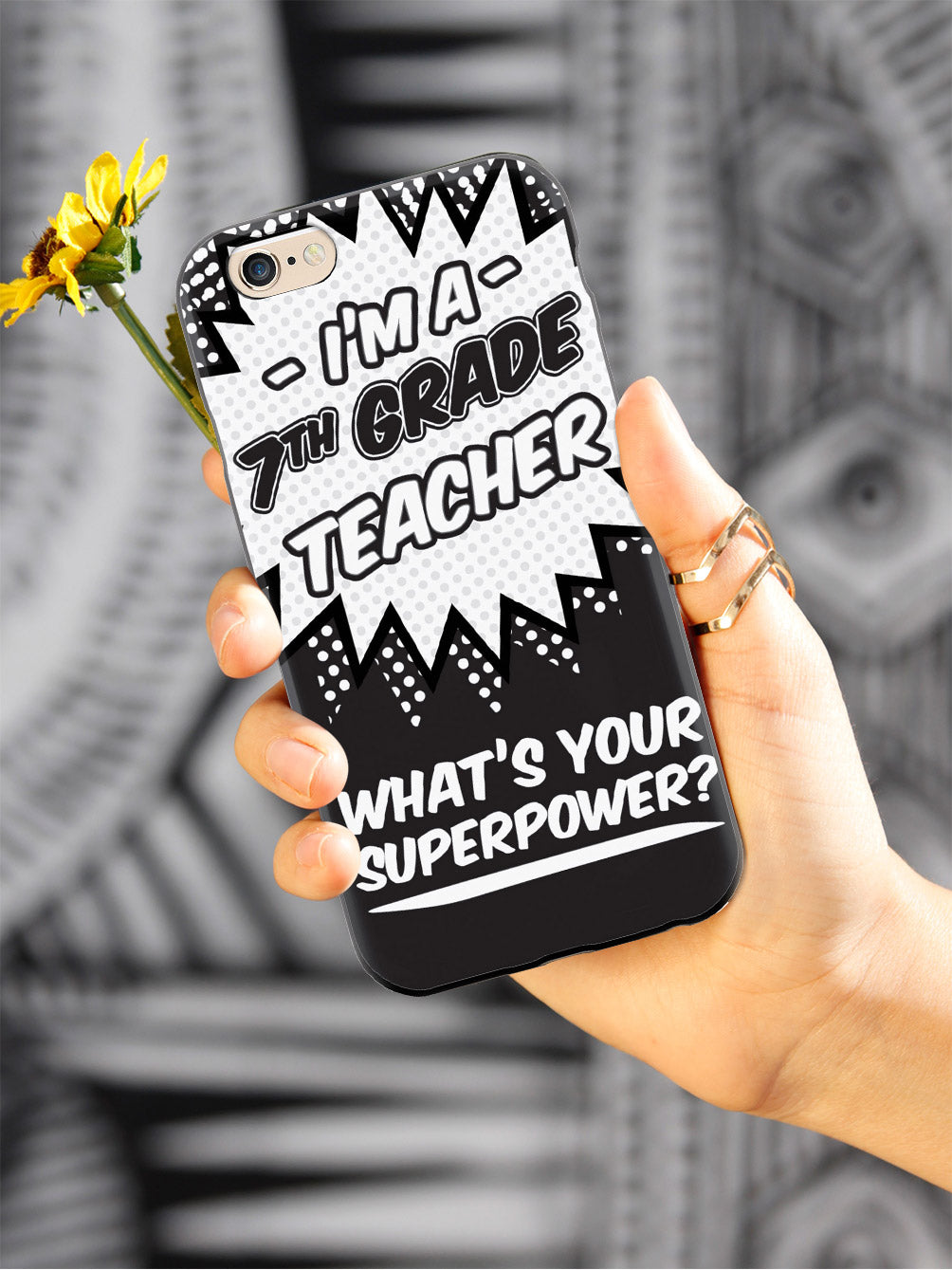 7th Grade Teacher - What's Your Superpower? Case