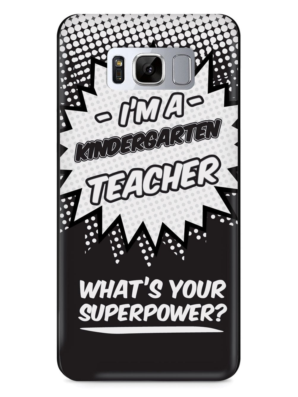 Kindergarten Teacher - What's Your Superpower? Case