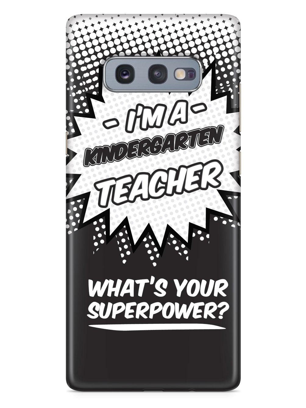 Kindergarten Teacher - What's Your Superpower? Case