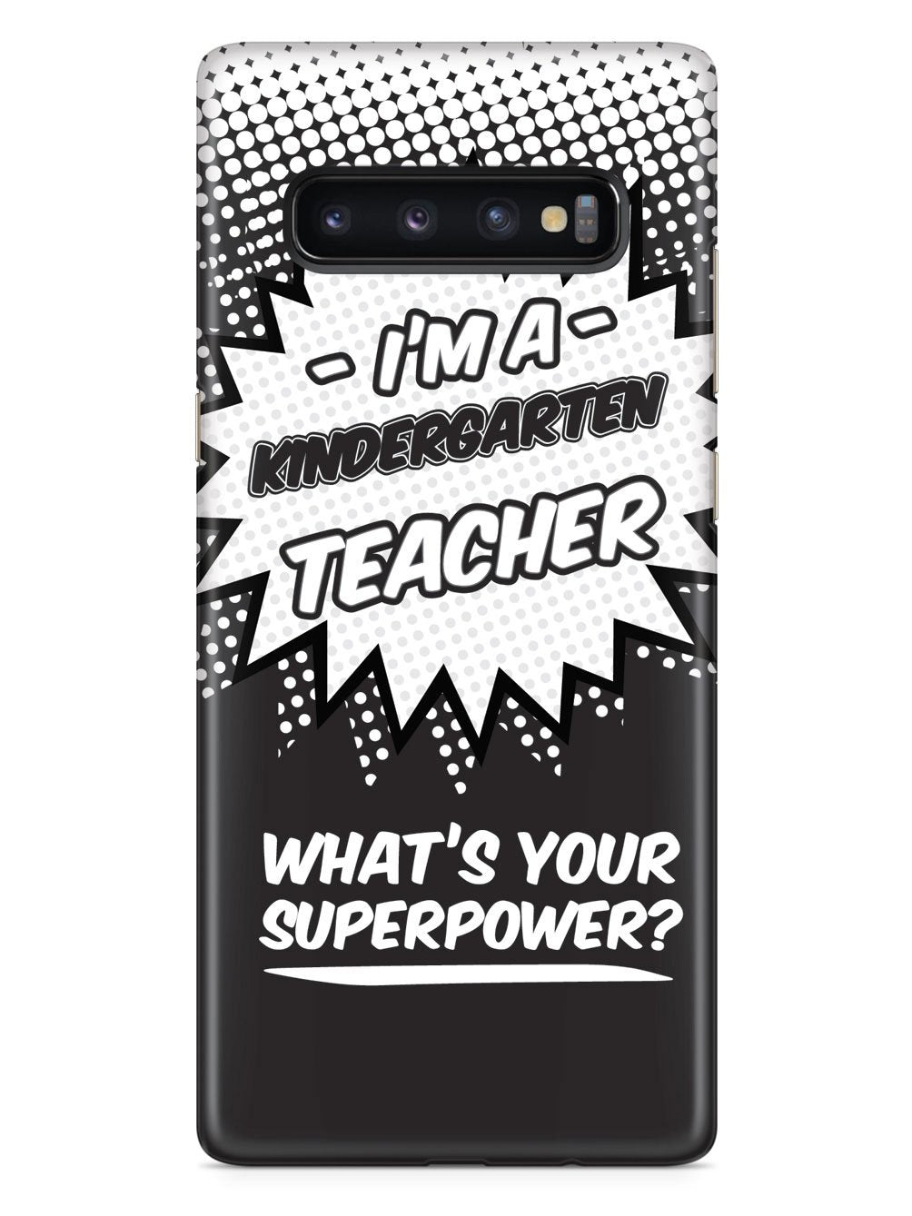 Kindergarten Teacher - What's Your Superpower? Case