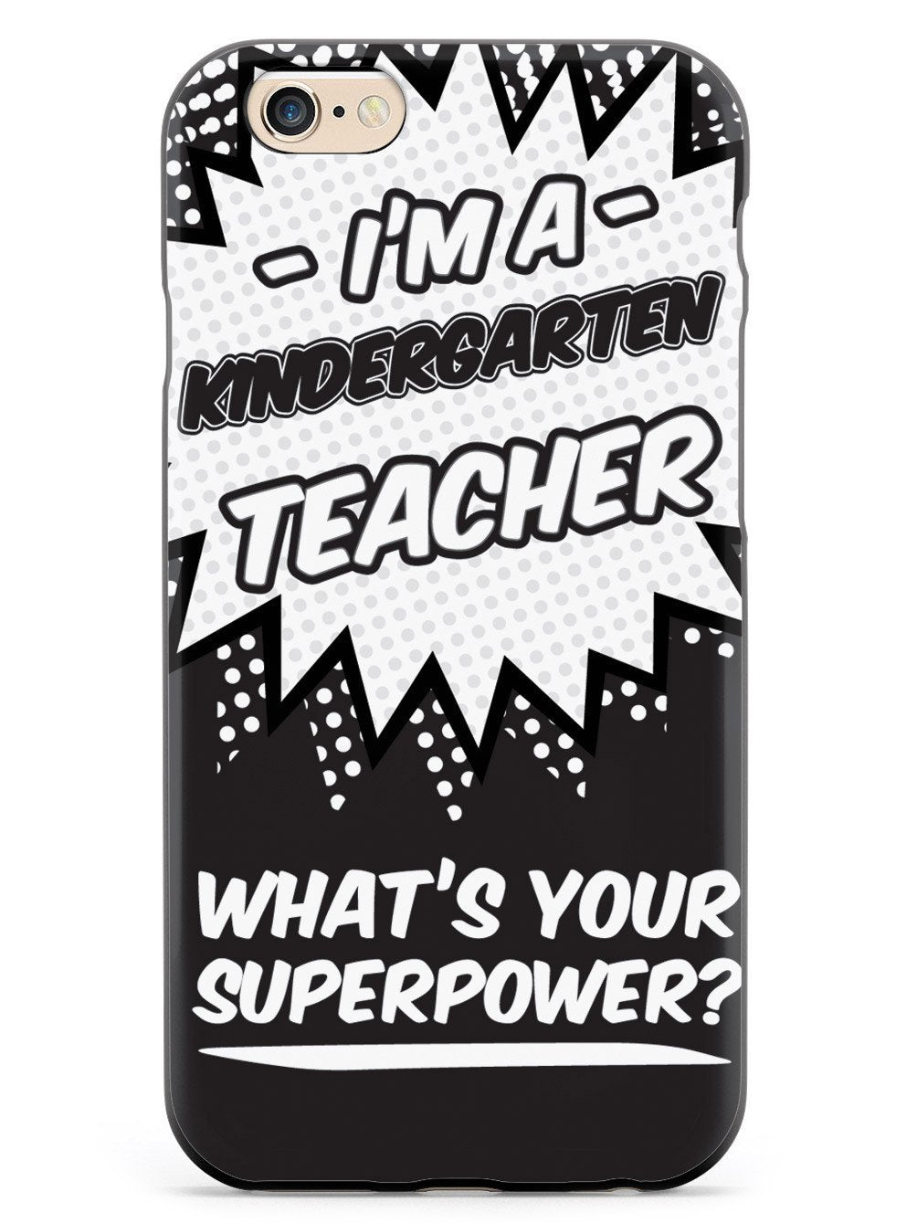Kindergarten Teacher - What's Your Superpower? Case