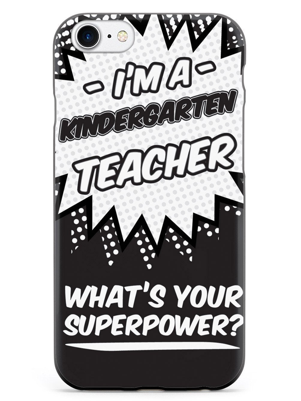 Kindergarten Teacher - What's Your Superpower? Case