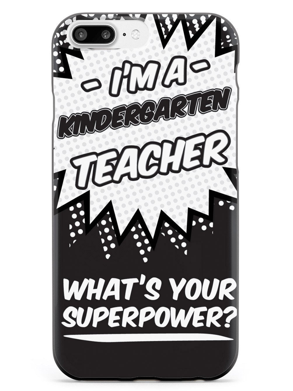 Kindergarten Teacher - What's Your Superpower? Case