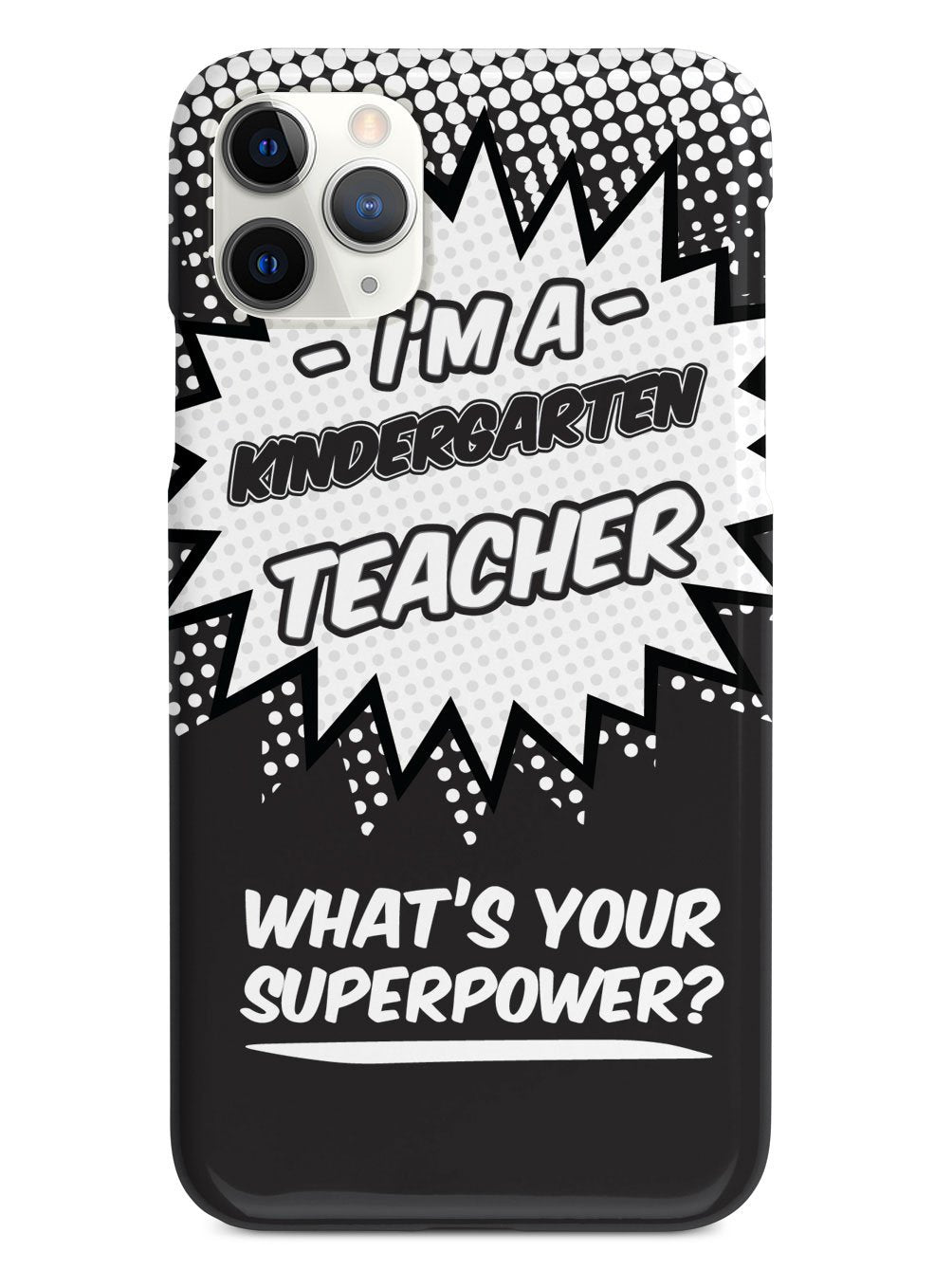 Kindergarten Teacher - What's Your Superpower? Case