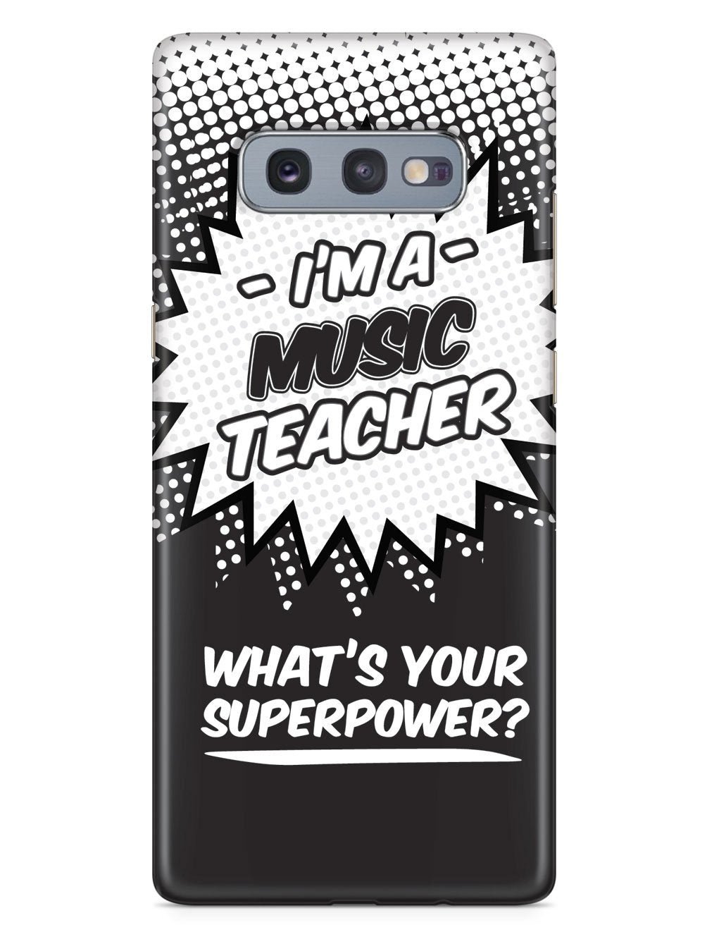 Music Teacher - What's Your Superpower? Case
