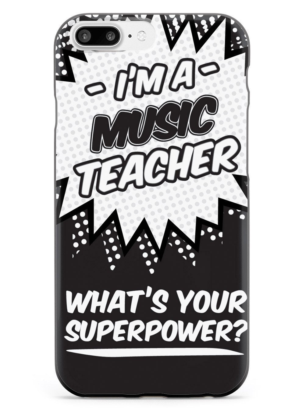 Music Teacher - What's Your Superpower? Case