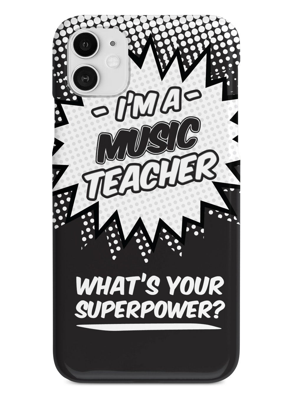 Music Teacher - What's Your Superpower? Case
