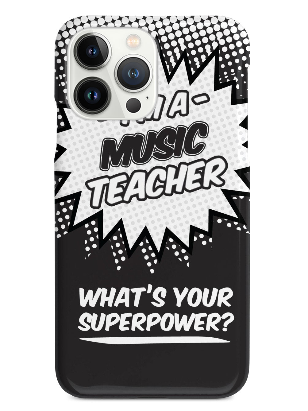 Music Teacher - What's Your Superpower? Case