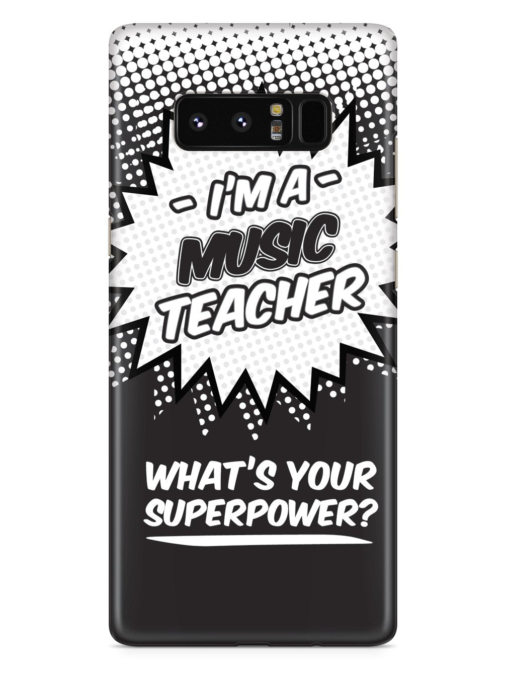 Music Teacher - What's Your Superpower? Case