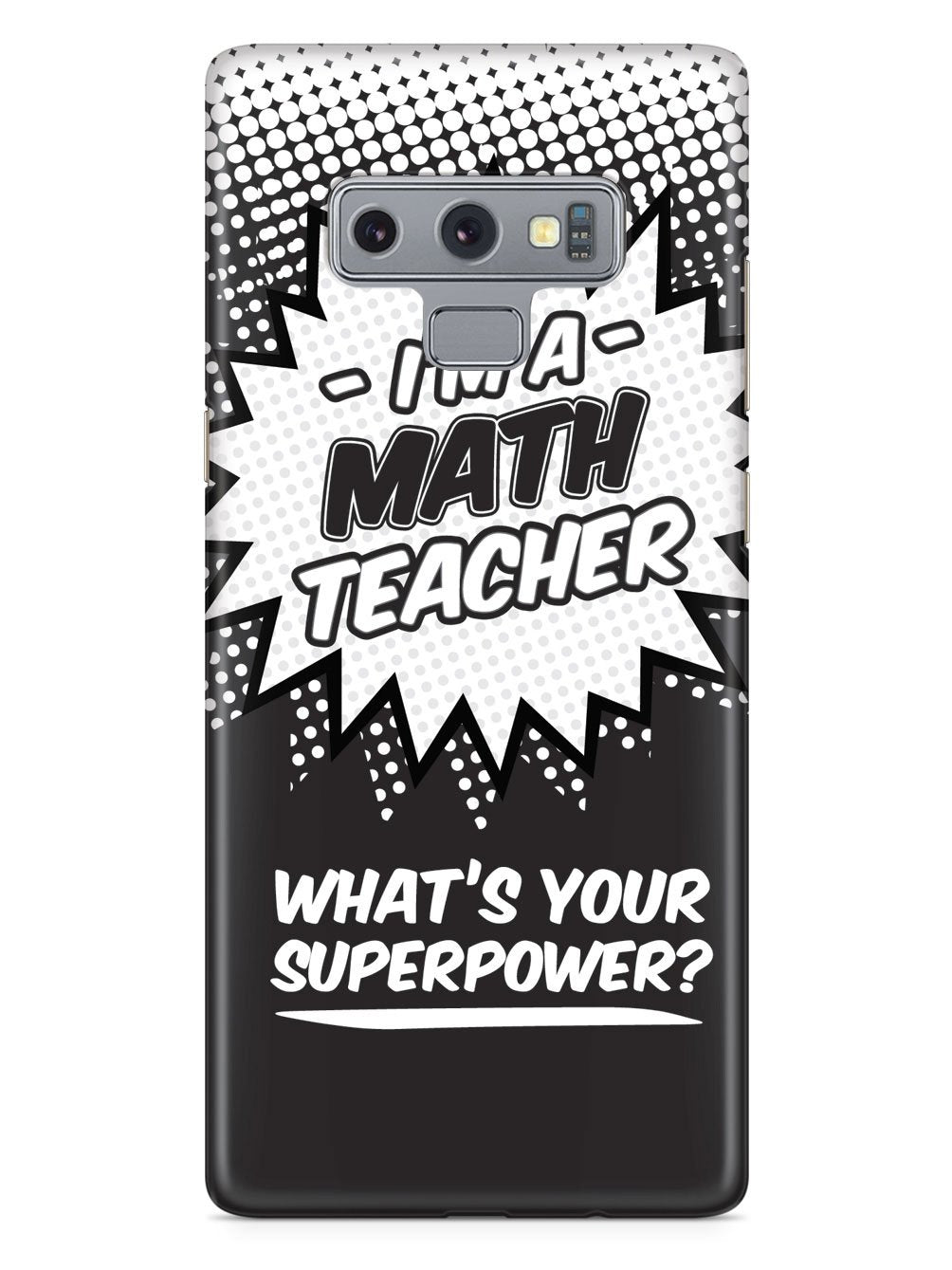 Math Teacher - What's Your Superpower? Case